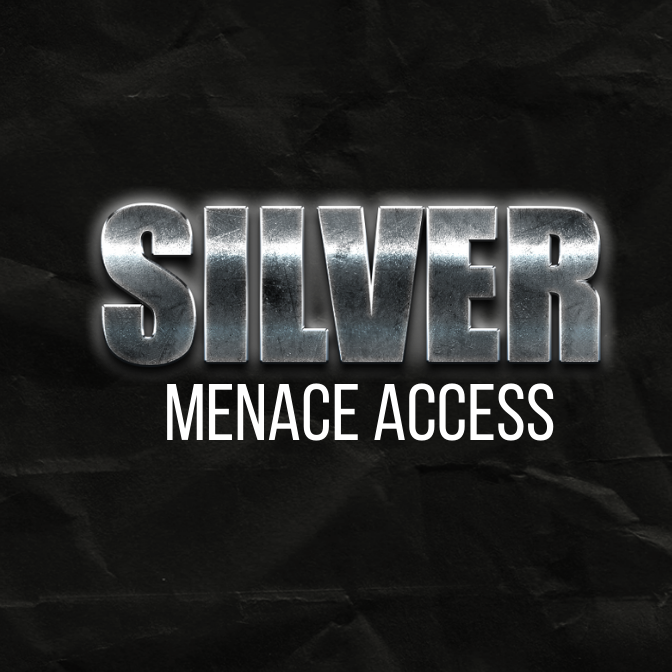 SILVER MENACE ACCESS - $97/mo